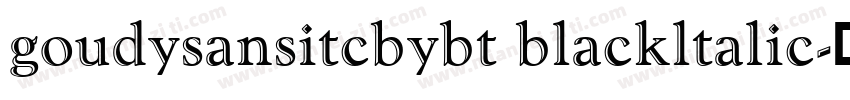 goudysansitcbybt blackltalic字体转换